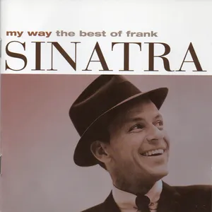 My way : the best of Frank Sinatra